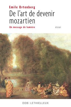 Télécharger le livre :  De l'art de devenir mozartien