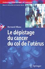 Télécharger le livre :  Dépistage du cancer du col de l'utérus