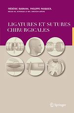 Télécharger le livre :  Ligatures et sutures chirurgicales