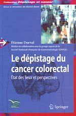 Télécharger le livre :  Le dépistage du cancer colorectal