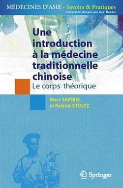 Télécharger le livre :  Une introduction à la médecine traditionnellle chinoise, tome 1