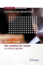Télécharger le livre :  Abord clinique des malades de l'alcool en médecine générale