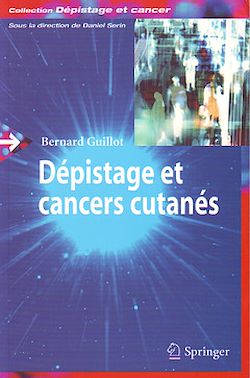 Télécharger le livre :  Le dépistage des cancers cutanés