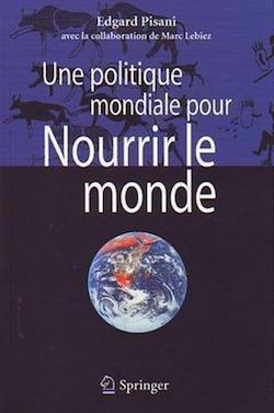 Télécharger le livre :  Une politique mondiale pour nourrir le monde