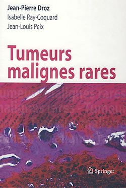 Télécharger le livre :  Tumeurs malignes rares