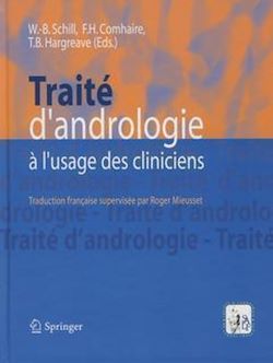 Télécharger le livre :  Traité d'andrologie à l'usage des cliniciens