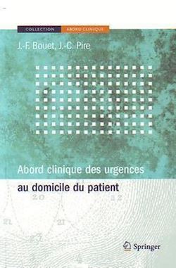 Télécharger le livre :  Abord clinique des urgences au domicile du patient