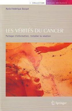 Télécharger le livre :  Les vérités du cancer