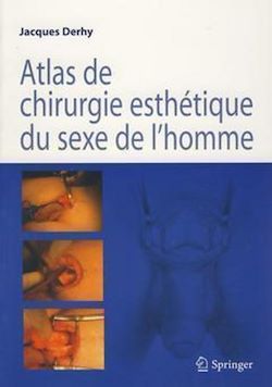 Télécharger le livre :  Atlas de chirurgie esthétique du sexe de l'homme