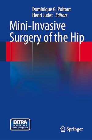Téléchargez le livre :  Mini-Invasive Surgery of the Hip