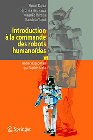Téléchargez le livre :  Introduction à la commande des robots humanoïdes