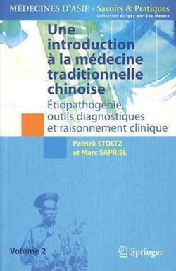 Télécharger le livre :  Une introduction à la médecine traditionnelle chinoise, tome 2