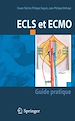 Télécharger le livre :  ECLS et ECMO
