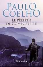 Télécharger le livre :  Le pèlerin de Compostelle