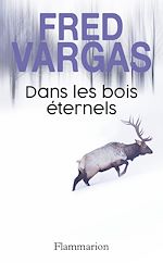 Télécharger le livre :  Dans les bois éternels