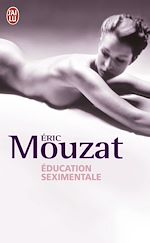 Télécharger le livre :  Éducation seximentale