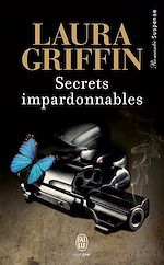 Télécharger le livre :  Secrets impardonnables