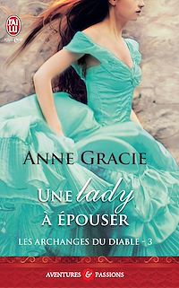 Télécharger le livre : Les archanges du diable (Tome 3) - Une lady à épouser