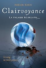 Télécharger le livre :  Clairvoyance. La falaise écarlate