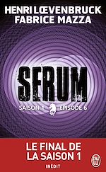 Télécharger le livre :  Serum - Saison 01, épisode 06