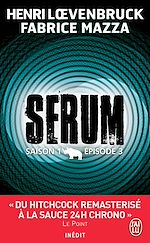 Télécharger le livre :  Serum - Saison 01, épisode 03