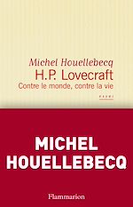 Télécharger le livre :  H. P. Lovecraft. Contre le monde, contre la vie