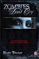 Télécharger le livre :  Zombies don't cry