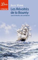 Download this eBook Les Révoltés de la Bounty, suivi de L'île
