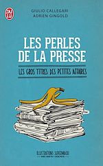Télécharger le livre :  Les perles de la presse