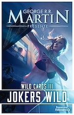 Télécharger le livre :  Wild Cards (Tome 3) - Jokers Wild