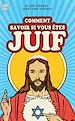 Télécharger le livre :  Comment savoir si vous êtes juif