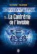 Télécharger le livre :  David Creem (Tome 1) - La Confrérie de l'invisible