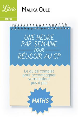 Download the eBook: Une heure par semaine pour réussir au CP : Mathématiques