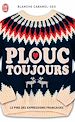 Télécharger le livre :  Plouc toujours