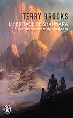 Télécharger le livre :  L'héritage de Shannara (Tome 1) - Les descendants de Shannara