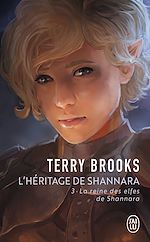 Télécharger le livre :  L'héritage de Shannara (Tome 3) - La reine des elfes de Shannara