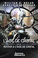 Télécharger le livre :  L'âge de cristal  Retour à l'âge de cristal