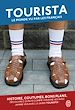 Télécharger le livre :  Tourista. Le monde vu par les Français