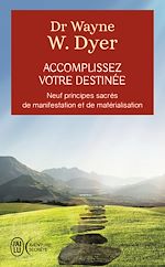 Télécharger le livre :  Accomplissez votre destinée