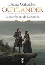 Télécharger le livre :  Outlander (Tome 4) - Les tambours de l'automne