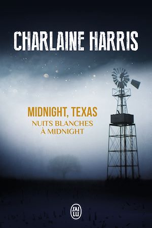 Téléchargez le livre :  Midnight, Texas (Tome 3) - Nuits blanches à Midnight