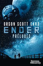 Télécharger le livre :  Le cycle d'Ender. Préludes