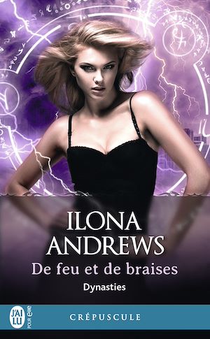 Téléchargez le livre :  Dynasties (Tome 3) - De feu et de braises