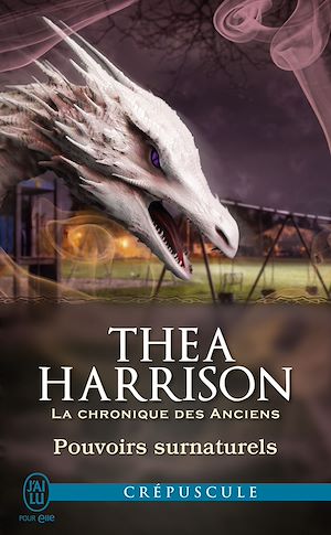 Téléchargez le livre :  La chronique des Anciens (Tome 6.7) - Pouvoirs surnaturels