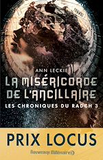 Télécharger le livre :  Les chroniques du Radch (Tome 3) - La miséricorde de l'ancillaire