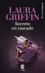 Télécharger le livre :  Secrets en cascade