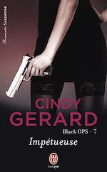 Télécharger le livre :  Black OPS (Tome 7) - Impétueuse
