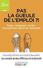 Télécharger le livre :  Pas la gueule de l'emploi ?