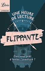 Télécharger le livre :  Une heure de lecture  Flippante