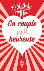 Télécharger le livre :  En couple mais heureuse